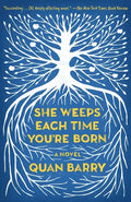 She Weeps Each Time You're Born - Paperback