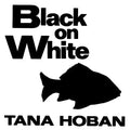 Black on White: A High Contrast Book for Newborns - Board Book