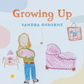Growing Up - Paperback