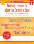 Writing Lessons to Meet the Common Core, Grade 1 - Paperback