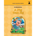 A Pig Can Jig (Level A Workbook), Basic Reading Series: Classic Phonics Program for Beginning Readers, ages 5-8, illus., 96 pages - Paperback