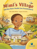 Mimi's Village: And How Basic Health Care Transformed It - Hardcover