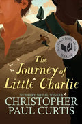 The Journey of Little Charlie (National Book Award Finalist) - Hardcover