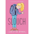 Slouch - Paperback
