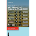 Key Terms of Public History - Hardcover