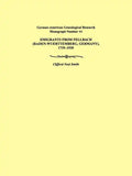 Emigrants from Fellbach (Baden-Wuerttemberg, Germany), 1735-1930. German-American Genealogical Research Monograph Number 14 - Paperback