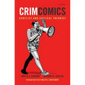 Crimcomics Issue 12: Conflict and Critical Theories - Paperback