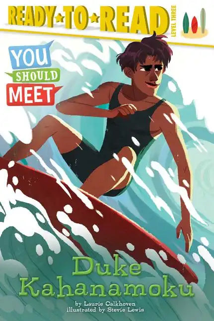 Duke Kahanamoku: Ready-To-Read Level 3 - Hardcover