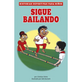 Sigue Bailando - Paperback