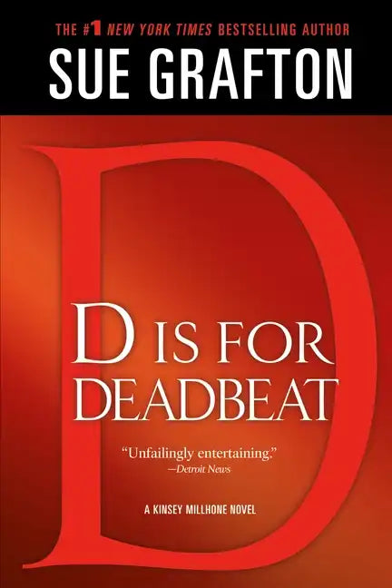 D Is for Deadbeat: A Kinsey Millhone Mystery - Paperback