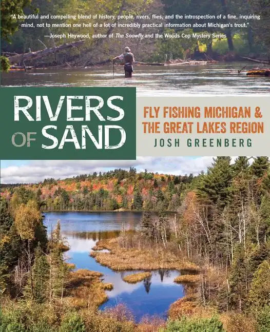 Rivers of Sand: Fly Fishing Michigan and the Great Lakes Region - Paperback