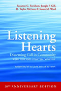 Listening Hearts: Discerning Call in Community (30th Anniversary Edition) - Paperback