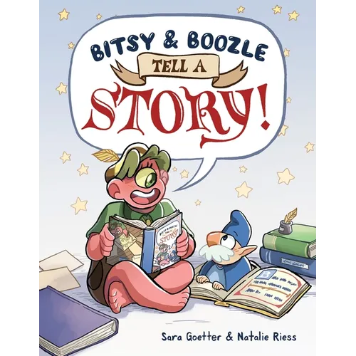 Bitsy & Boozle Tell a Story!: A Graphic Novel - Paperback