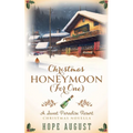 Christmas Honeymoon (For One) - Paperback