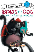Splat the Cat and the Duck with No Quack - Paperback