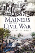 Mainers in the Civil War - Paperback