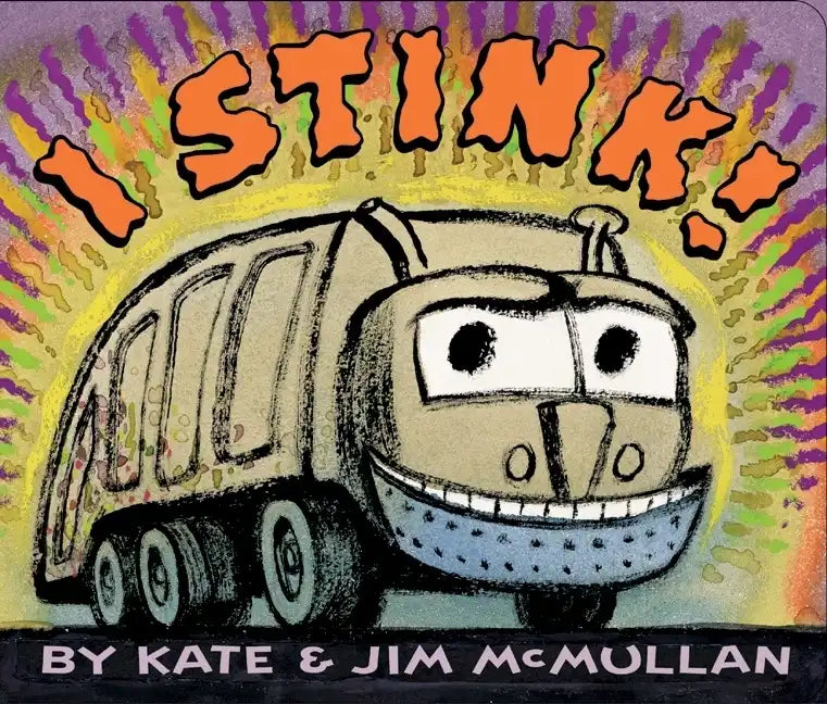I Stink! Board Book - Board Book