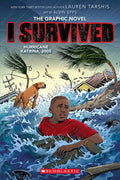 I Survived Hurricane Katrina, 2005: A Graphic Novel (I Survived Graphic Novel #6) - Hardcover