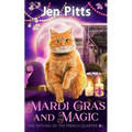 Mardi Gras and Magic: The Witches of the French Quarter Mystery - Paperback