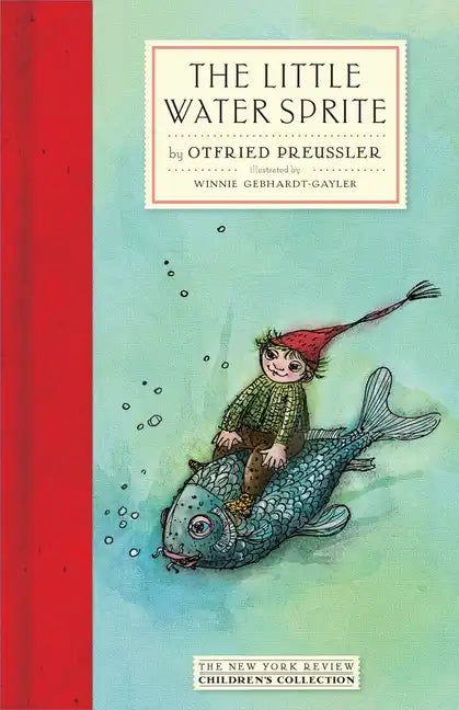 The Little Water Sprite - Hardcover