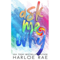 Ask Me Why - Paperback