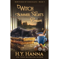 Witch Summer Night's Cream: Bewitched By Chocolate Mysteries - Book 3 - Paperback