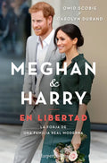 Meghan Y Harry. En Libertad (Finding Freedom - Spanish Edition) - Paperback