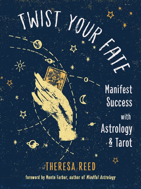 Twist Your Fate: Manifest Success with Astrology and Tarot - Paperback