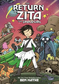 The Return of Zita the Spacegirl - Hardcover
