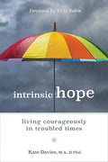Intrinsic Hope: Living Courageously in Troubled Times - Paperback