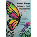 Always, Always Believe in You! - Paperback