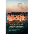 Domination or Empowerment? - Paperback