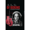 The Fine Art of Boxing: No Stooge in the Ring - Hardcover