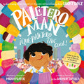 Paletero Man/¡Que Paletero Tan Cool!: Bilingual English-Spanish - Hardcover