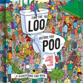 Find the Loo Before You Poo: A Race Against the Flush - Hardcover