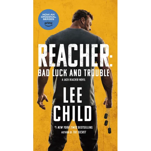 Reacher: Bad Luck and Trouble (Movie Tie-In): A Jack Reacher Novel - Paperback