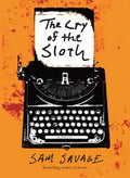 The Cry of the Sloth - Paperback