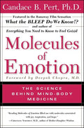 Molecules of Emotion: Why You Feel the Way You Feel - Paperback