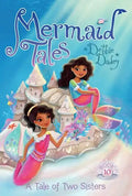 A Tale of Two Sisters - Hardcover