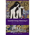 Essential Energy Balancing II: Healing the Goddess - Paperback
