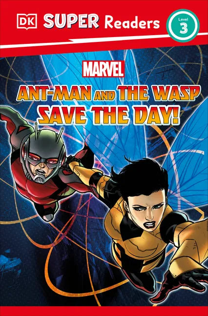 DK Super Readers Level 3 Marvel Ant-Man and the Wasp Save the Day! - Paperback