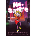 Ms. Satire: Tips and Tricks about How to Find the One and a Couple of Stories about Weirdos along the Way - Paperback