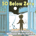 50 Below Zero - Board Book