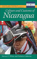 Culture and Customs of Nicaragua - Hardcover