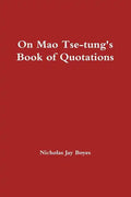 On Mao Tse-tung's Book of Quotations - Paperback