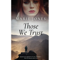 Those We Trust - Paperback