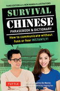 Survival Chinese Phrasebook & Dictionary: How to Communicate Without Fuss or Fear Instantly! (Mandarin Chinese Phrasebook & Dictionary) - Paperback