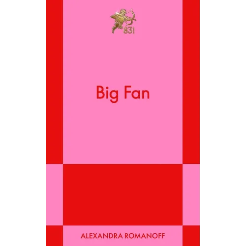 Big Fan: An 831 Stories Romance - Paperback