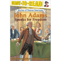 John Adams Speaks for Freedom - Paperback