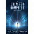 El Universo Complejo, Libro Cuatro - Paperback